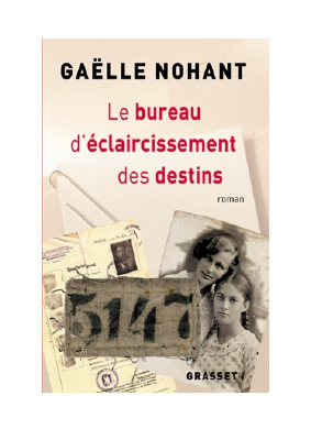 Télécharger Le bureau d'éclaircissement des destins PDF Gratuit - Gaelle Nohant.pdf